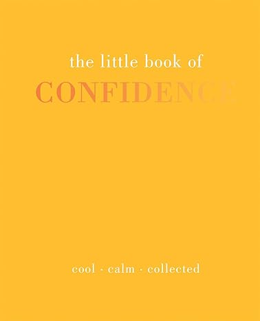 the little book of confidence