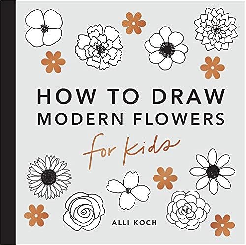 Modern Flowers: How to Draw Books for Kids