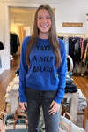 take a deep breath cotton/cashmere crew